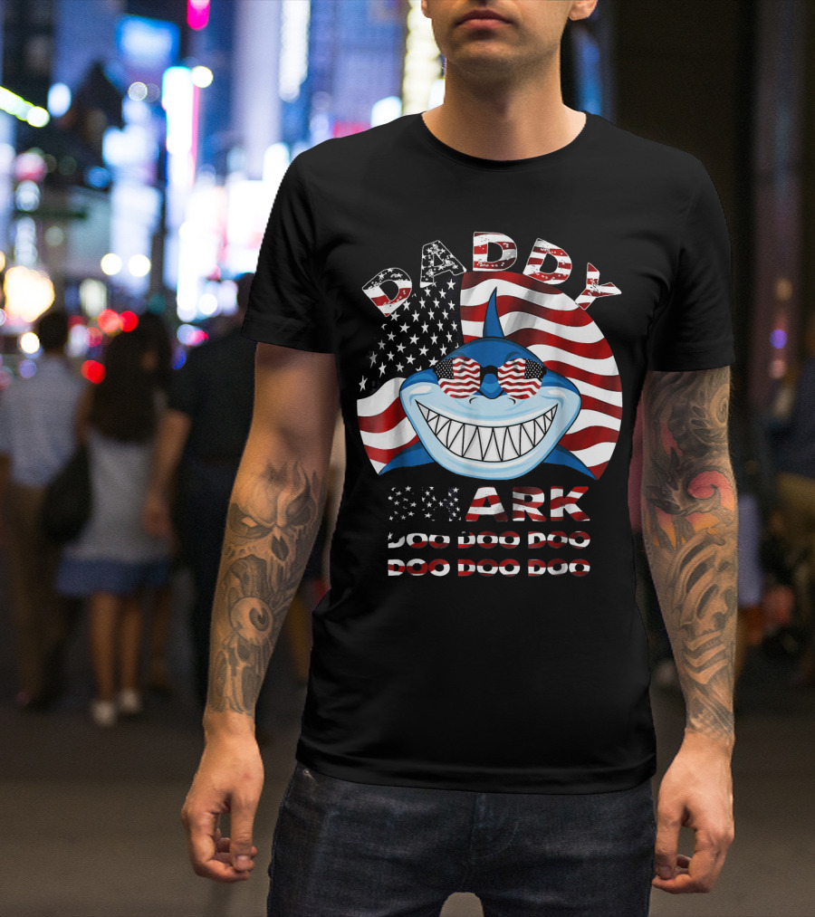 Daddy Shark Doo Doo Doo American Flag Fathers T-Shirt