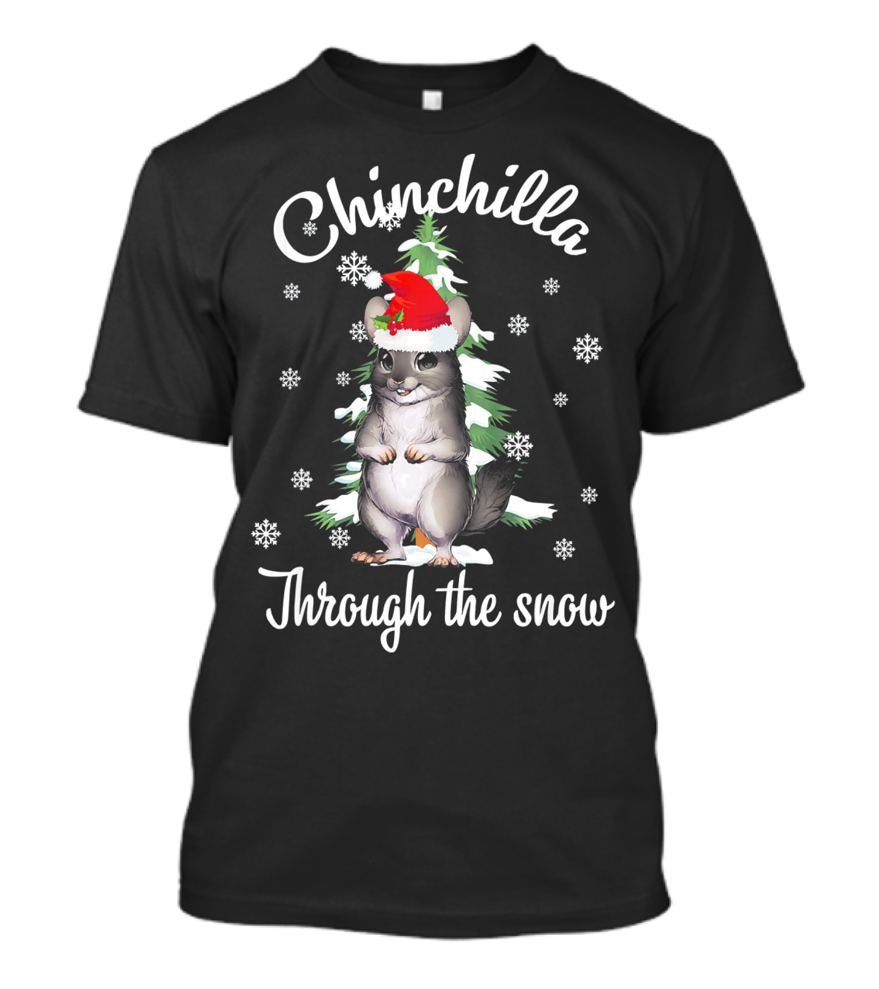 Chinchilla Through The Snow Santa Hat Snowflakes T-Shirt