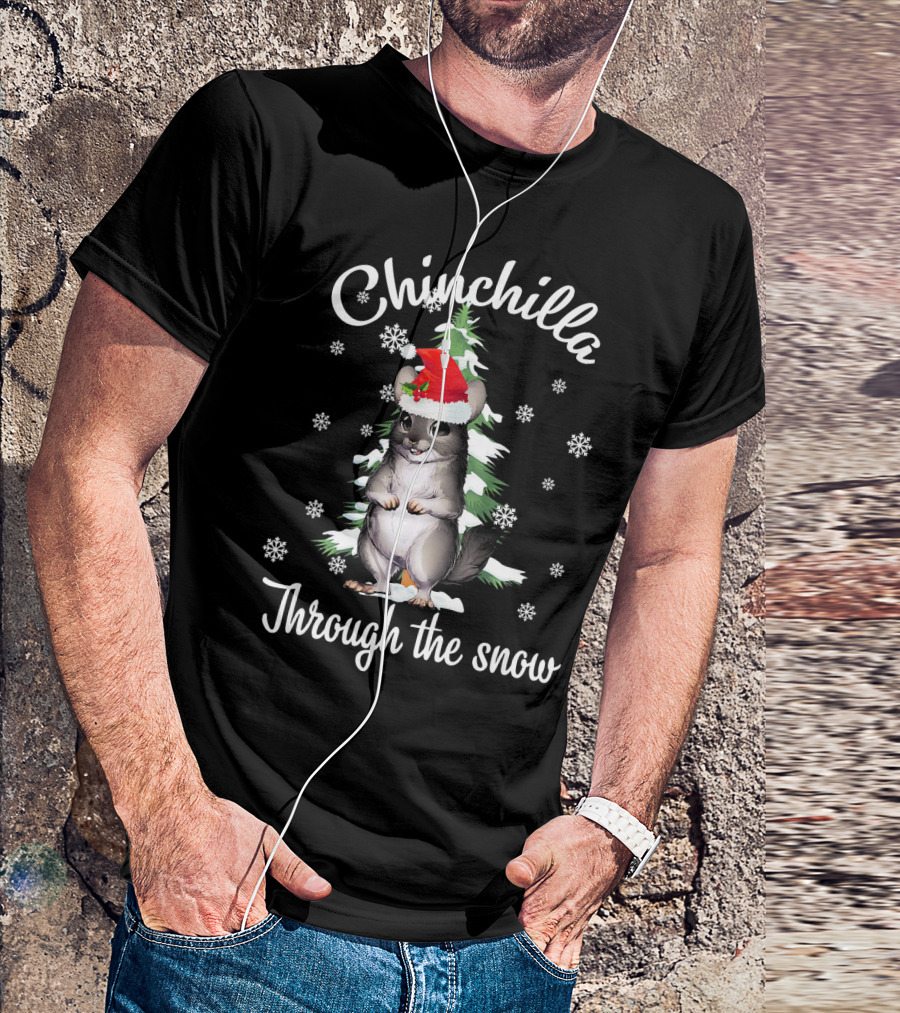 Chinchilla Through The Snow Santa Hat Snowflakes T-Shirt