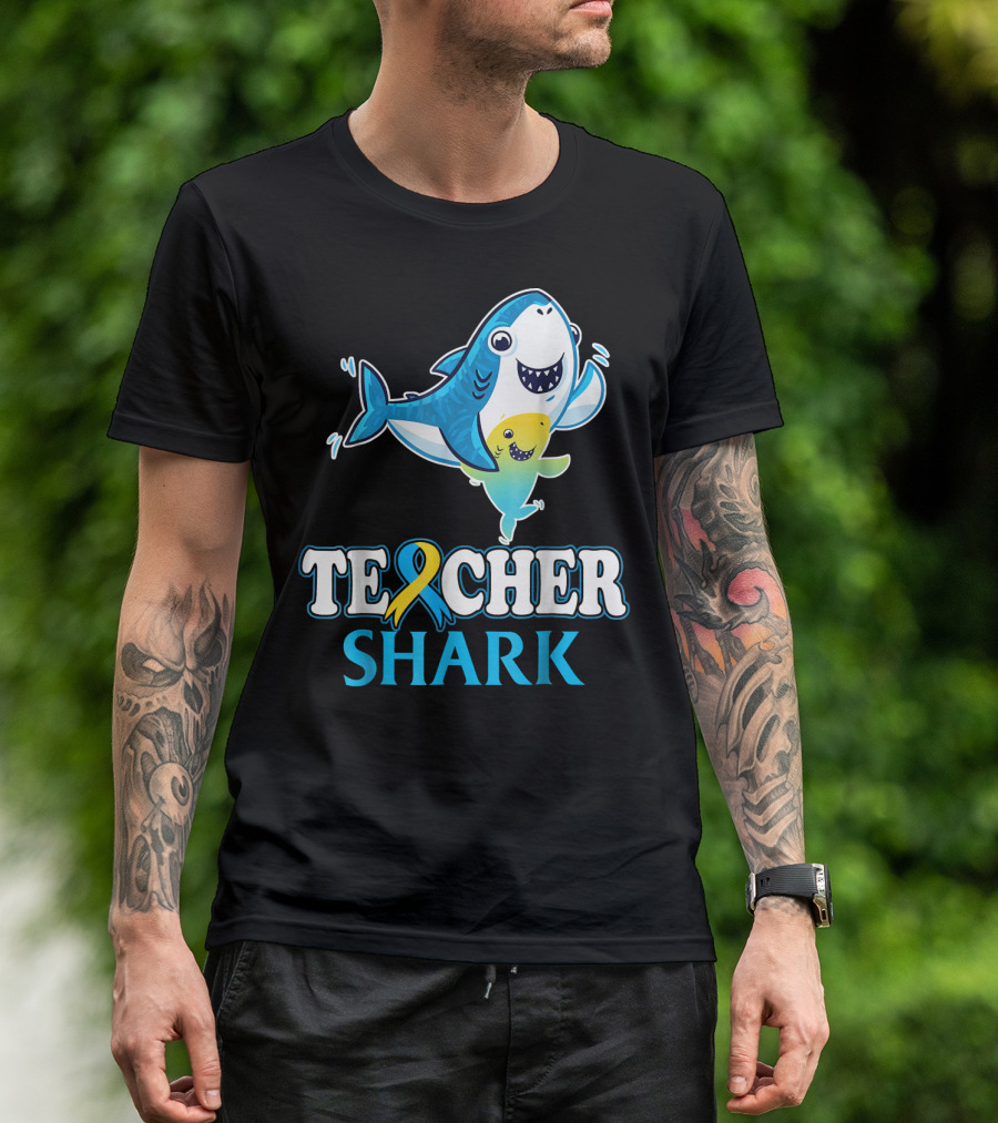 Teacher Shark Down Syndrome Awareness Shark T-Shirt