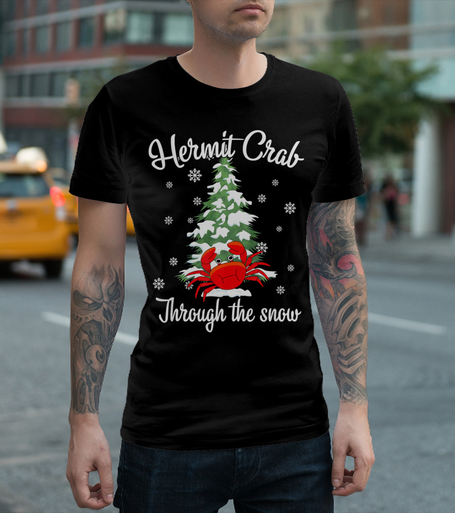 Hermit Crab Through the Snow Christmas Tree and Snowflakes T-Shirt