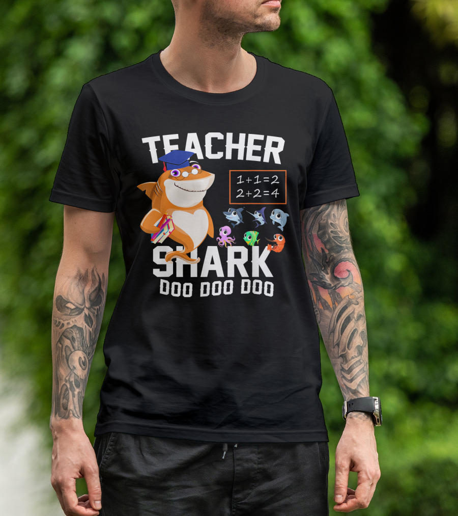 Teacher Shark Doo Doo Doo Funny Best With Math And School Fish T-Shirt