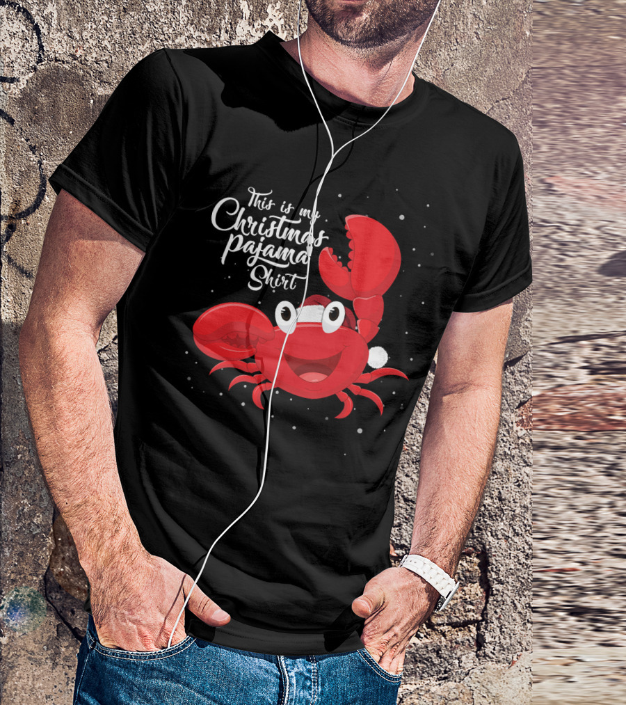 This Is My Christmas Pajama Shirt Funny Crab Santa Hat T-Shirt