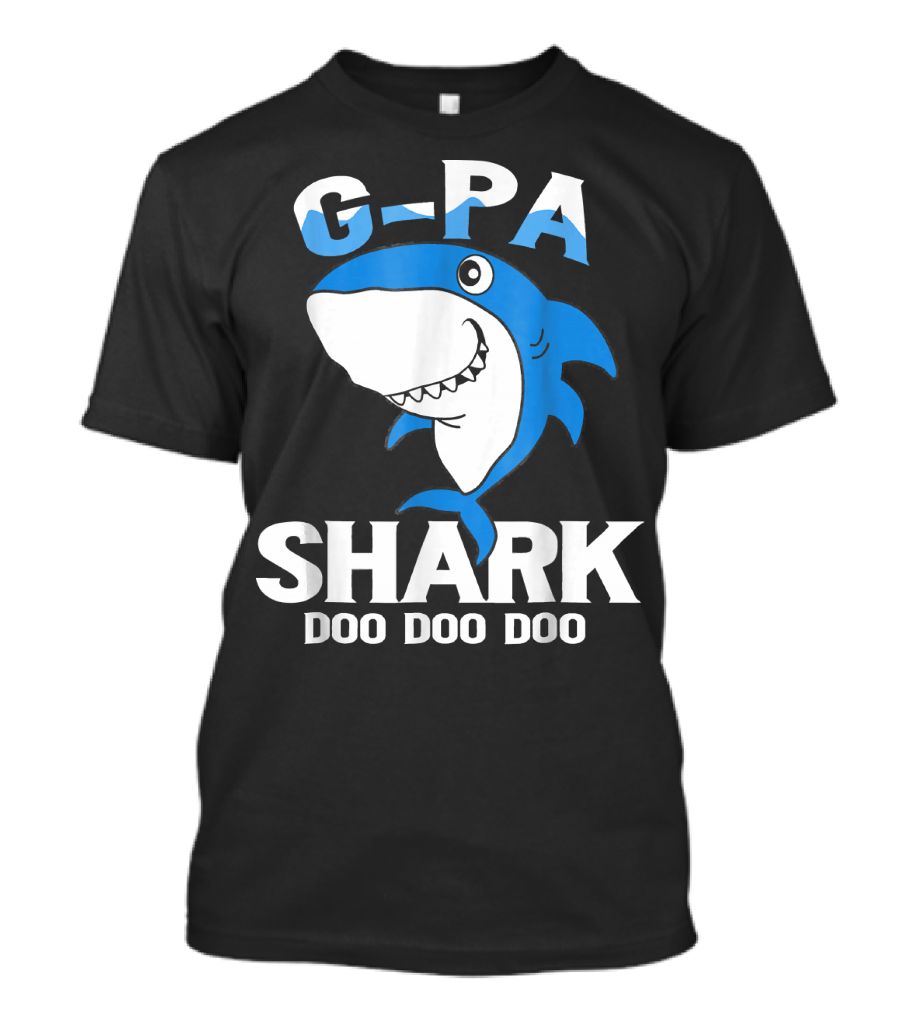 G Pa Shark Doo Doo Doo Cute Cartoon Blue Shark T-Shirt