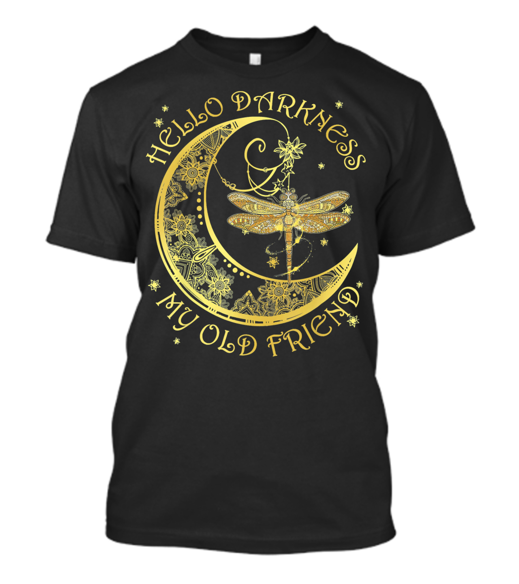 Hello Darkness My Old Friend Moon And Dragonfly Mandala T-Shirt