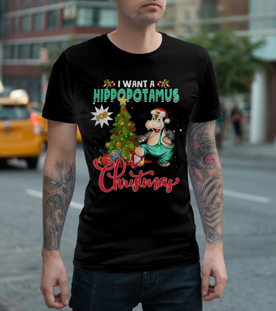 I Want A Hippopotamus For Christmas Tree Presents Santa Hat T-Shirt