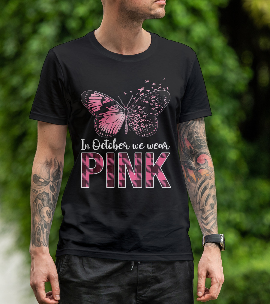In October We Wear Pink Breast Cancer Butterfly T-Shirt