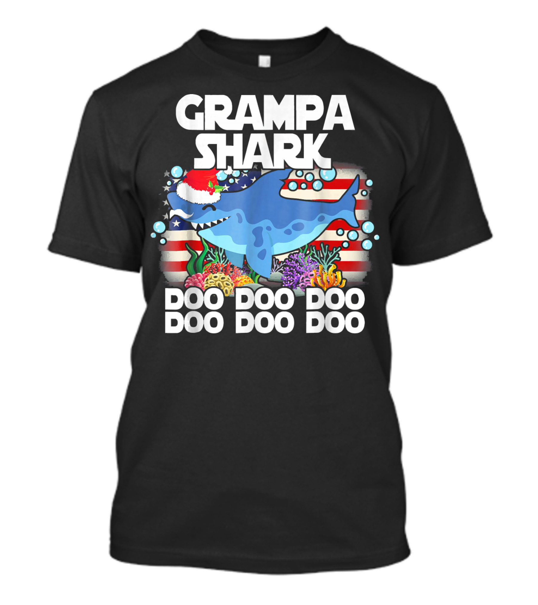 Grampa Shark Doo Doo Christmas Santa Hat Bubbles American Flag Coral Reef T-Shirt
