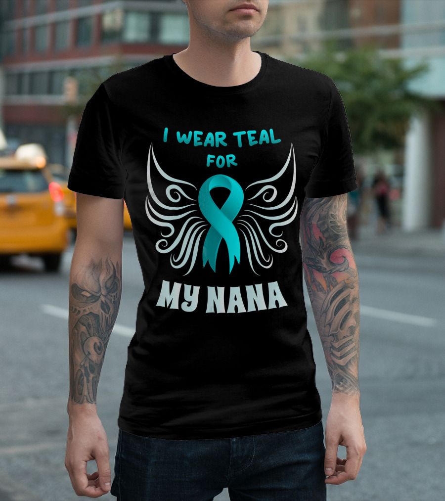 I Wear Teal For My Nana Winged T-Shirt