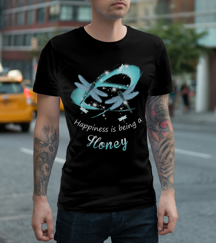 Happiness Is Being A Honey Dragonfly Magic Dreams T-Shirt