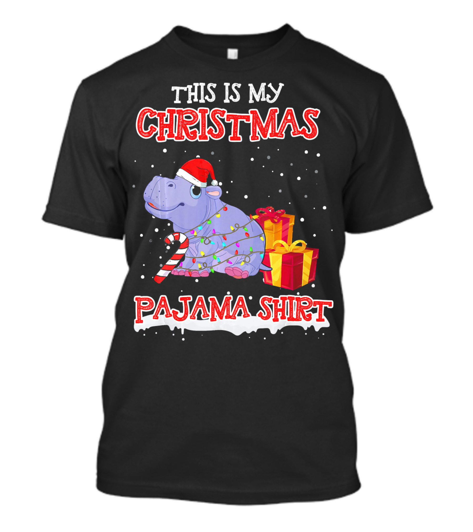 This Is My Christmas Pajama Shirt Santa Hippo Candy Cane And Gifts T-Shirt