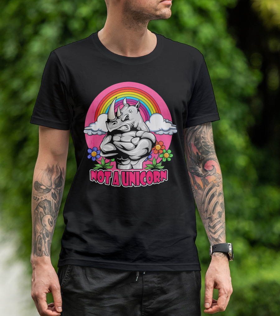 Not A Unicorn Rhinoceros Angry Magical Rainbow Flowers T-Shirt
