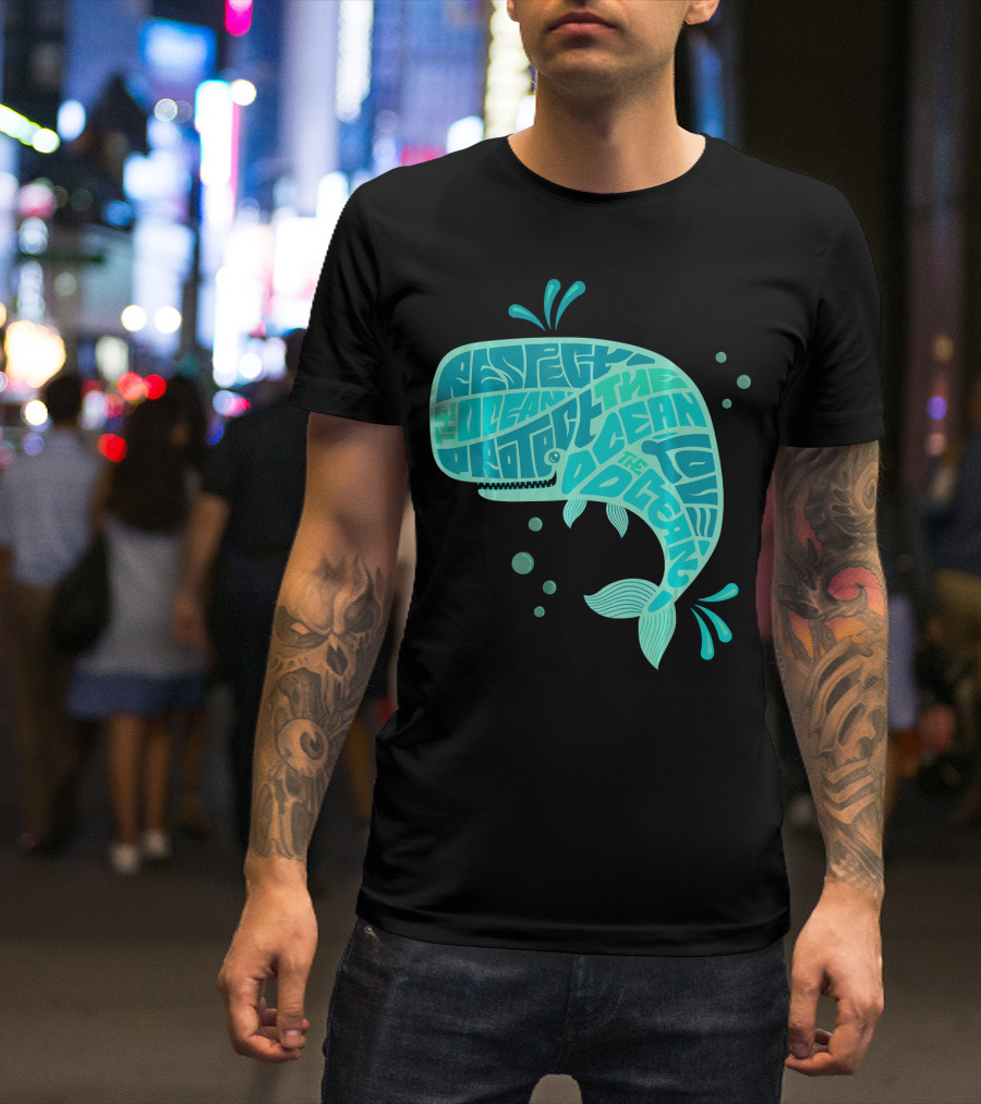 Respect Protect The Ocean Love Cute Whale T-Shirt