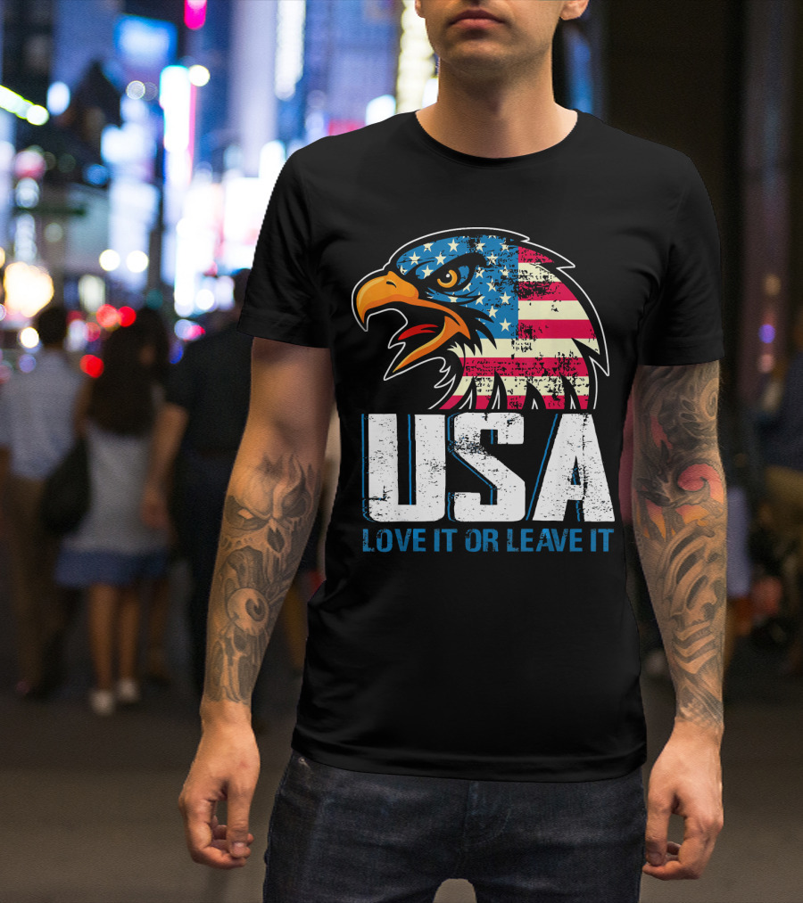 USA Love It Or Leave It American Flag Eagle T-Shirt