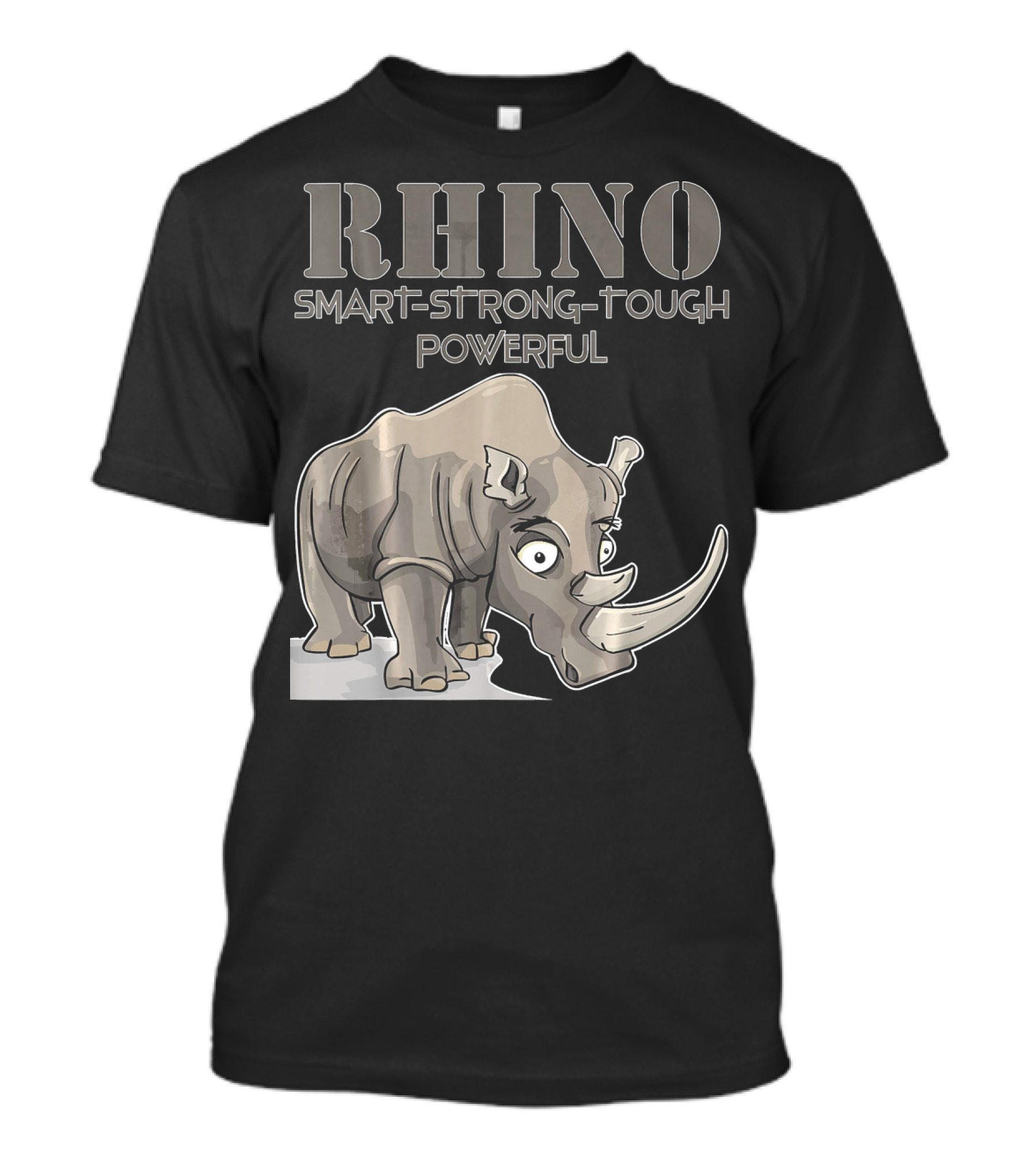 RHINO Smart Strong Tough Powerful T-Shirt