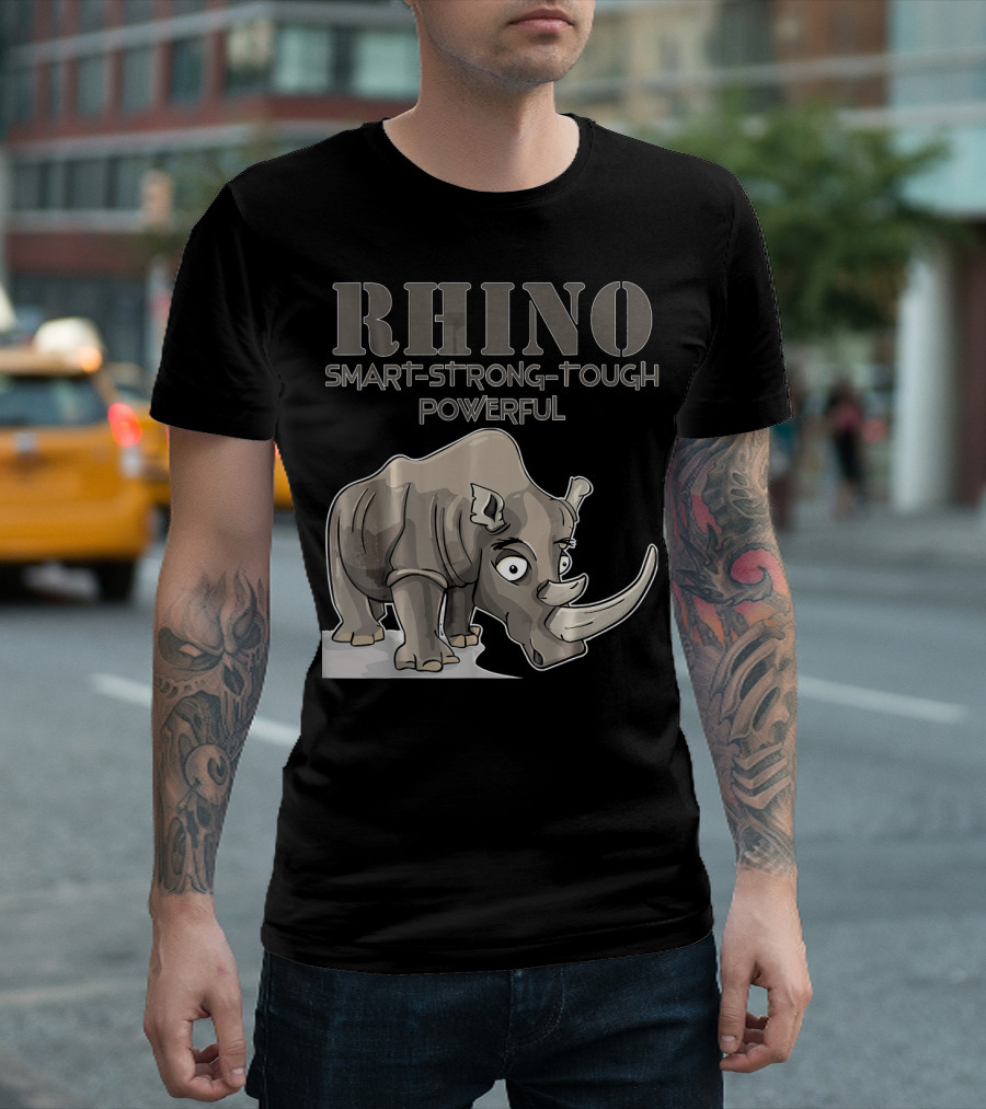 RHINO Smart Strong Tough Powerful T-Shirt