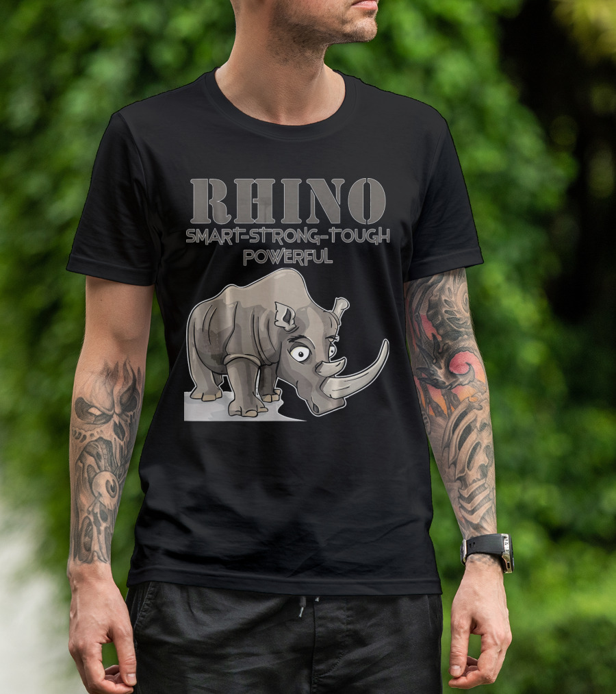 RHINO Smart Strong Tough Powerful T-Shirt