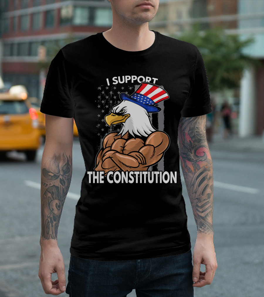 I Support the Constitution Patriotic Eagle with Hat T-Shirt