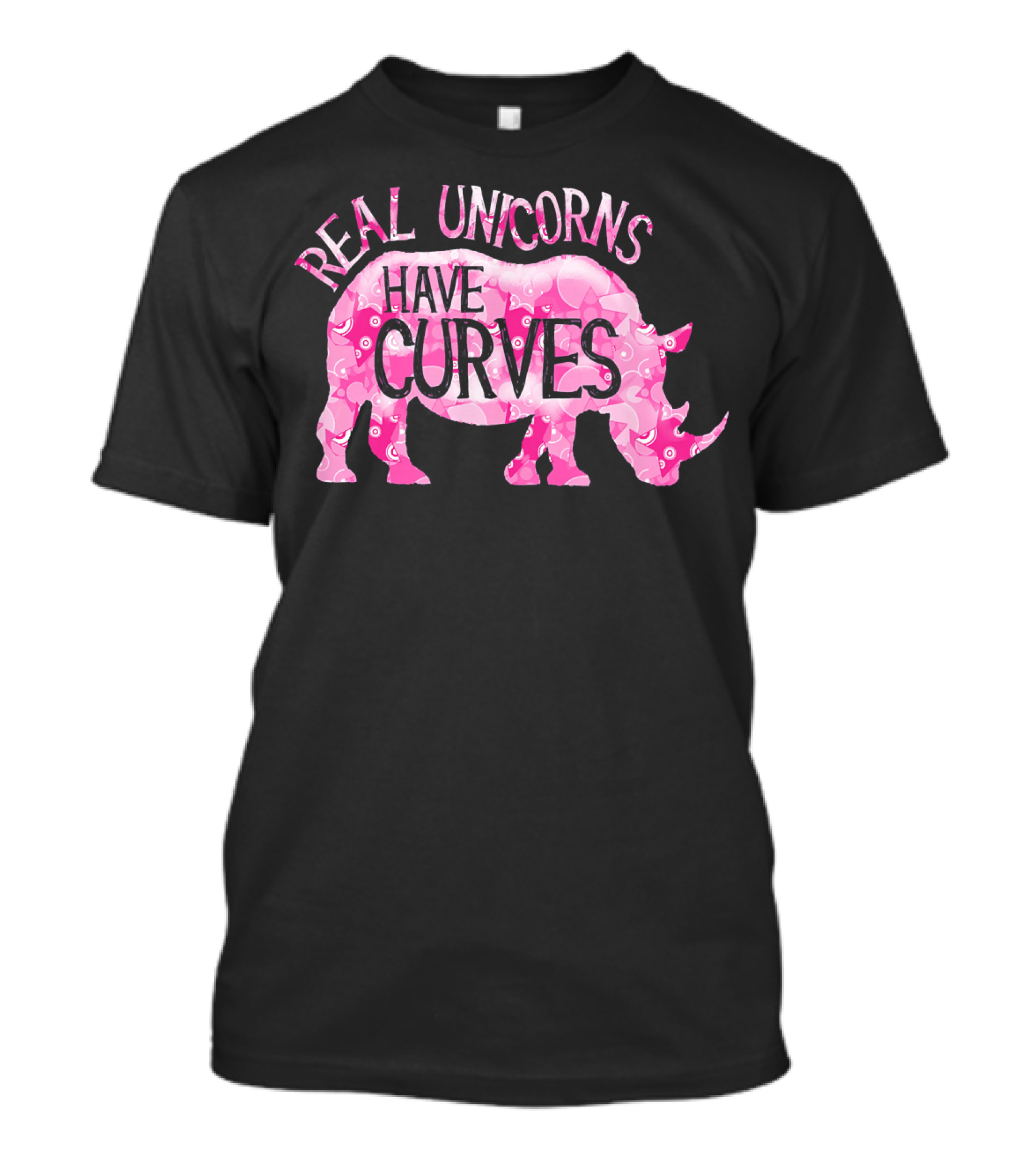 Real Unicorns Have Curves Funny Rhino Un Pink Patterned Rhinoceros T-Shirt