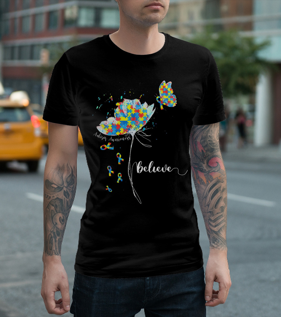 Believe Autism Awareness Puzzle Flower Butterfly T-Shirt