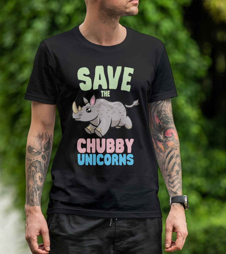 SAVE THE CHUBBY UNICORNS T-Shirt
