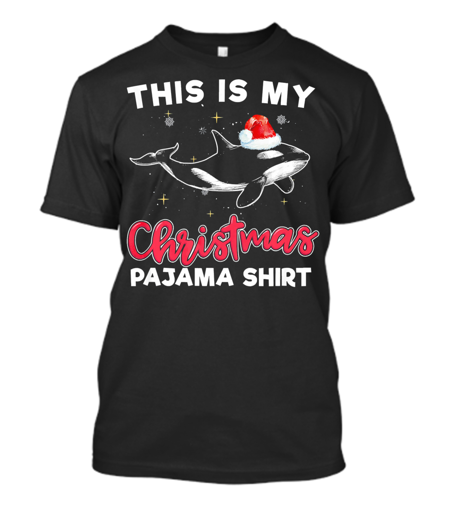 This Is My Christmas Pajama Shirt Orca Whale Santa Hat T-Shirt