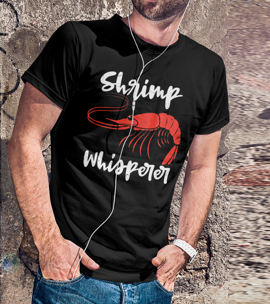 Shrimp Whisperer Cute Crab Funny Shrim T-Shirt