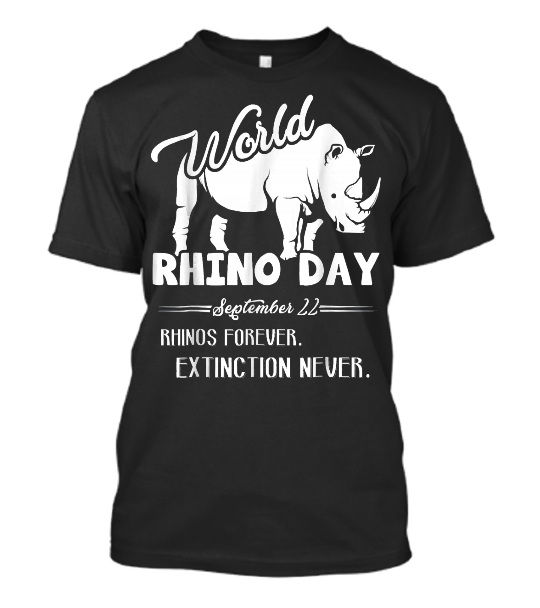 World Rhino Day September 22 Rhinos Forever Extinction Never T-Shirt