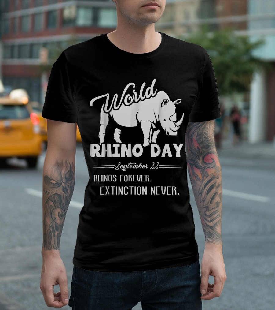 World Rhino Day September 22 Rhinos Forever Extinction Never T-Shirt
