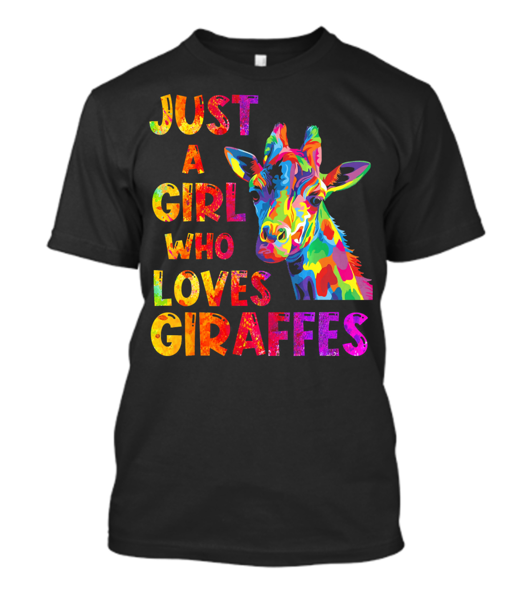 Just A Girl Who Loves Colorful Giraffes T-Shirt