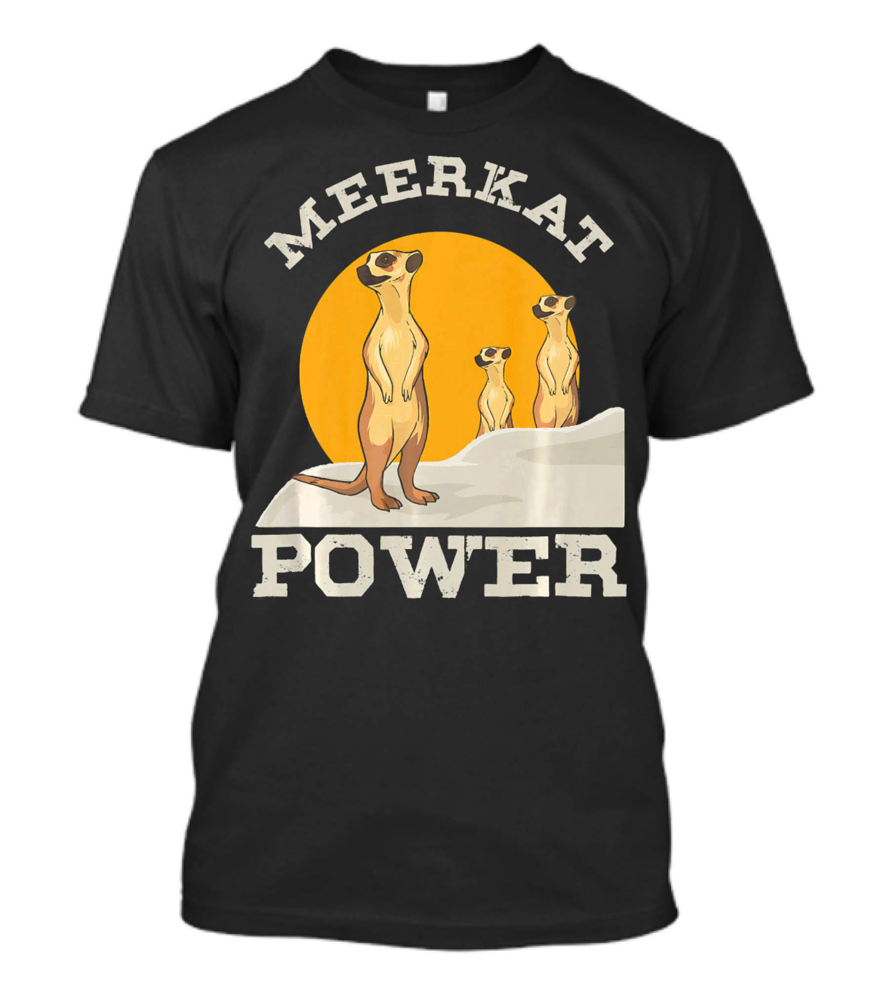 Meerkat Power Desert Animal T-Shirt