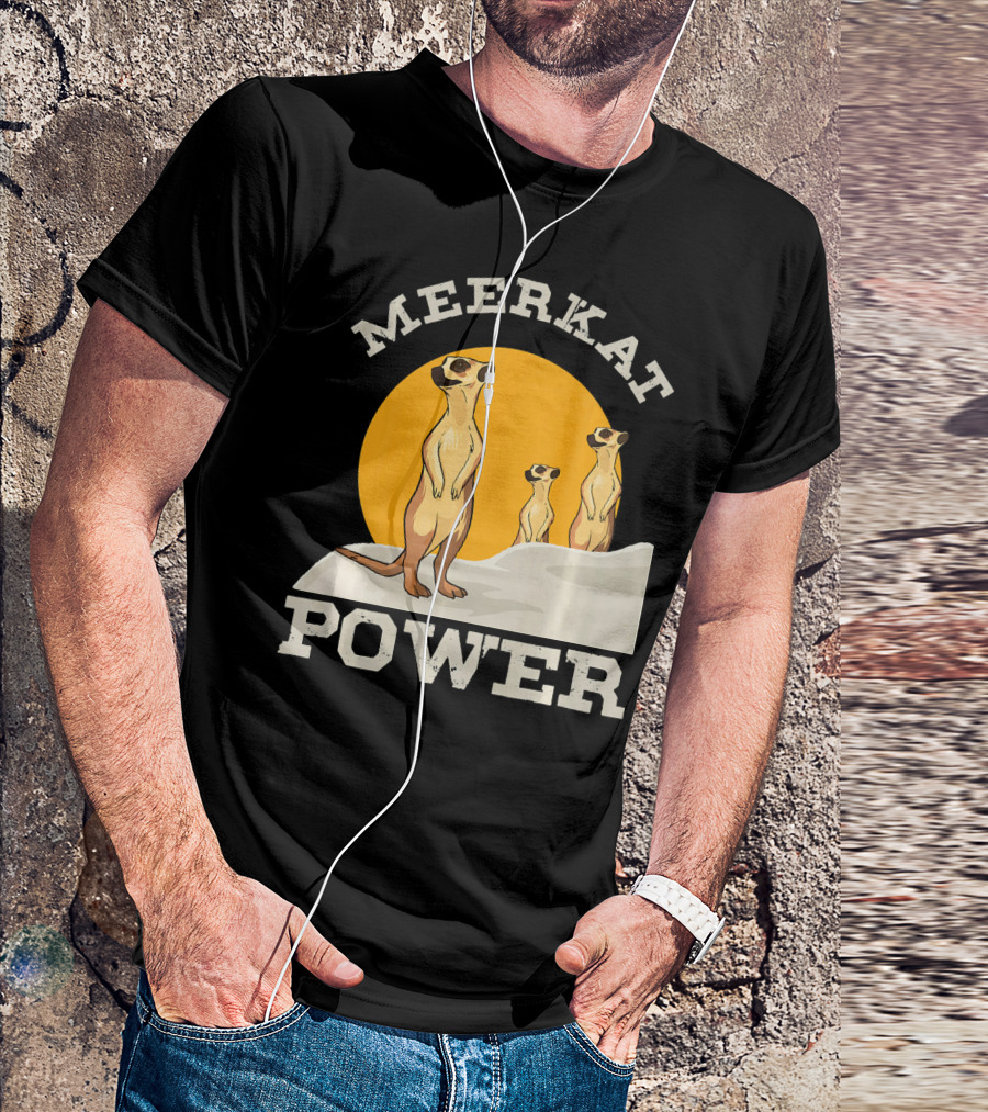 Meerkat Power Desert Animal T-Shirt