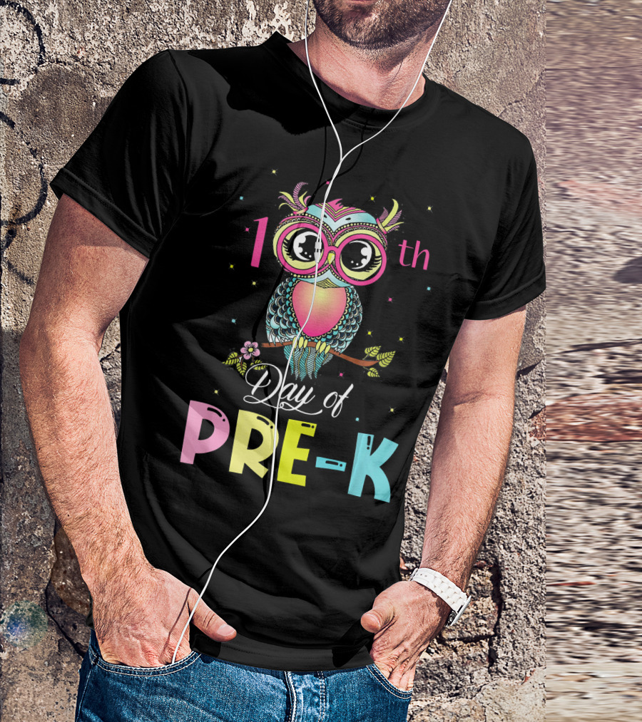 100th Day Of Pre-K Cute Owl For Teacher T-Shirt