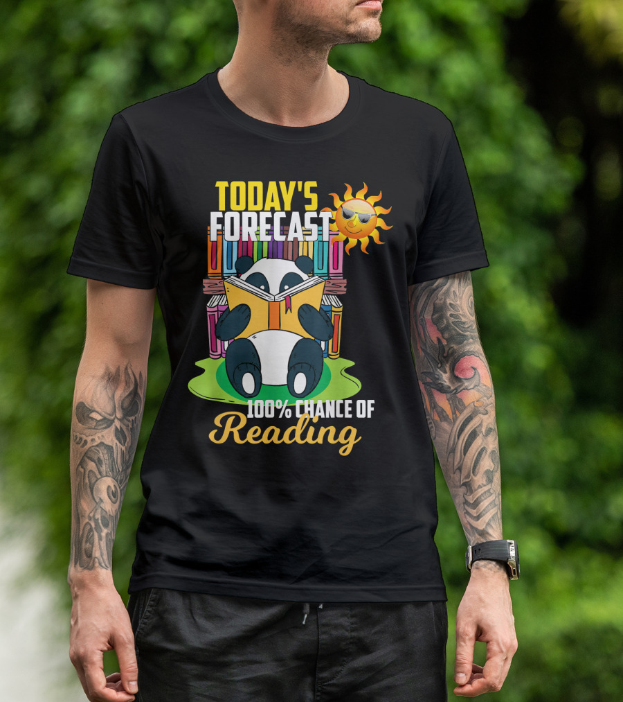 Today's Forecast 100% Chance Of Reading Panda T-Shirt