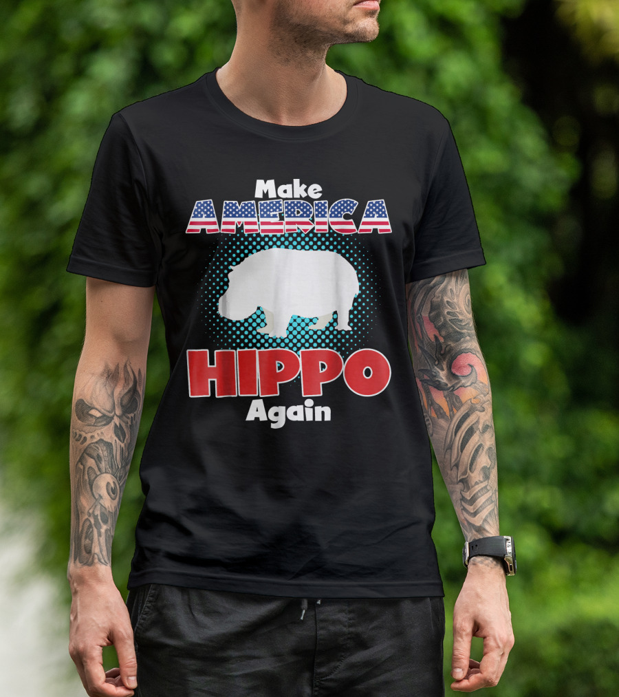 Make America Hippo Again Funny Patriotic Stars Stripes USA Colors T-Shirt