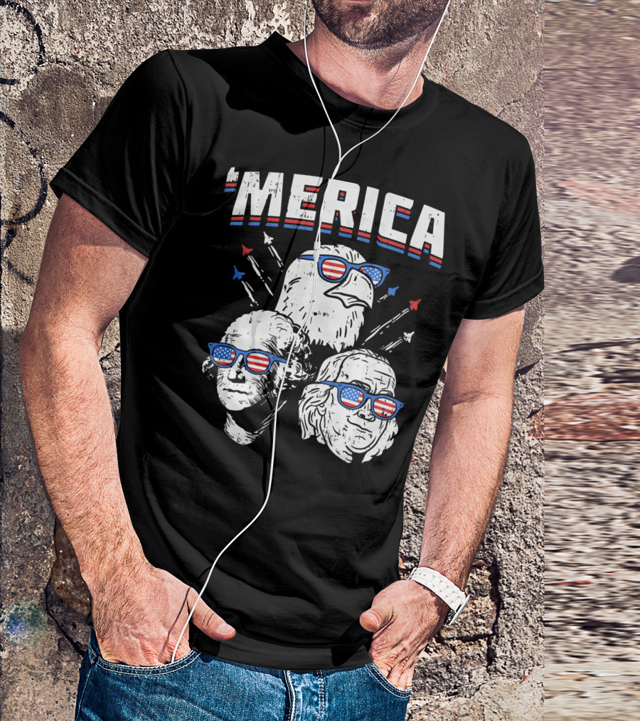 'Merica Washington Franklin Eagle Sunglasses USA Patriotic T-Shirt