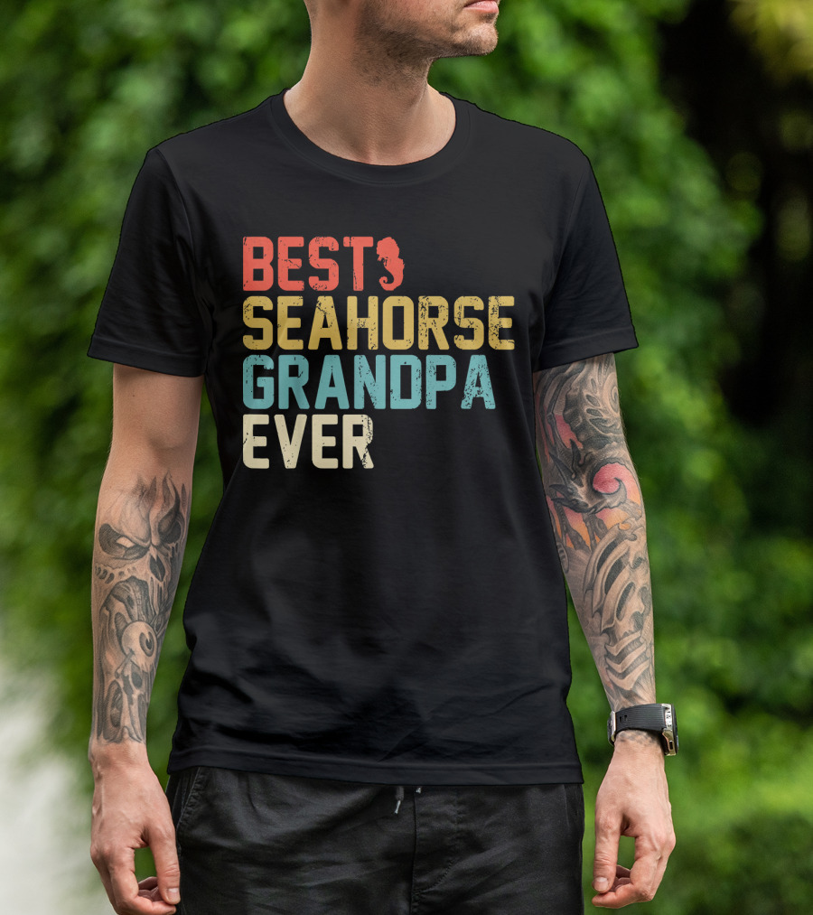 BEST SEAHORSE GRANDPA EVER T-Shirt