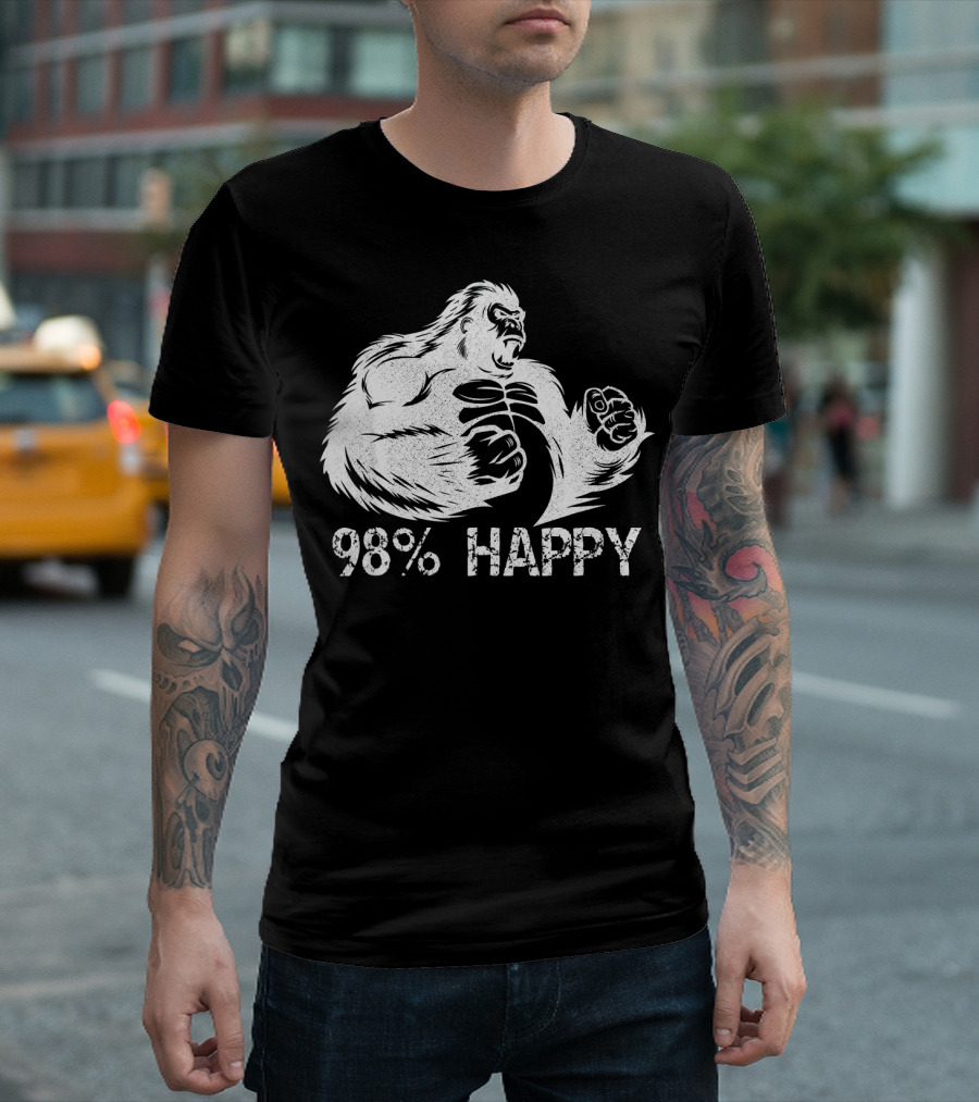 98% Happy Angry Gorilla Furious Silverback T-Shirt