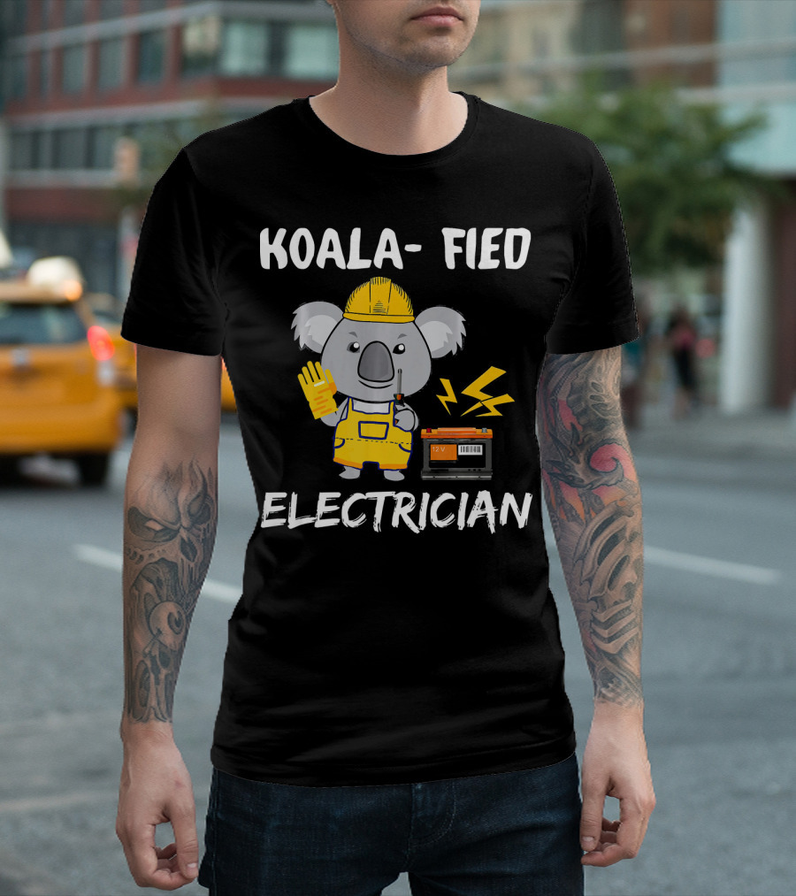 Koala-Fied Electrician Cute Koala Animal Puns T-Shirt