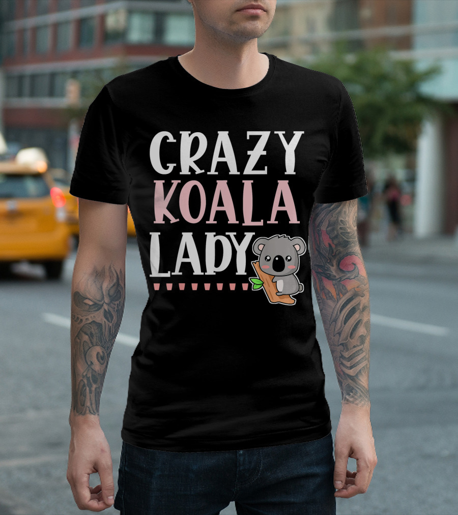 Crazy Koala Lady Cute Koala Bear Lover on Branch T-Shirt