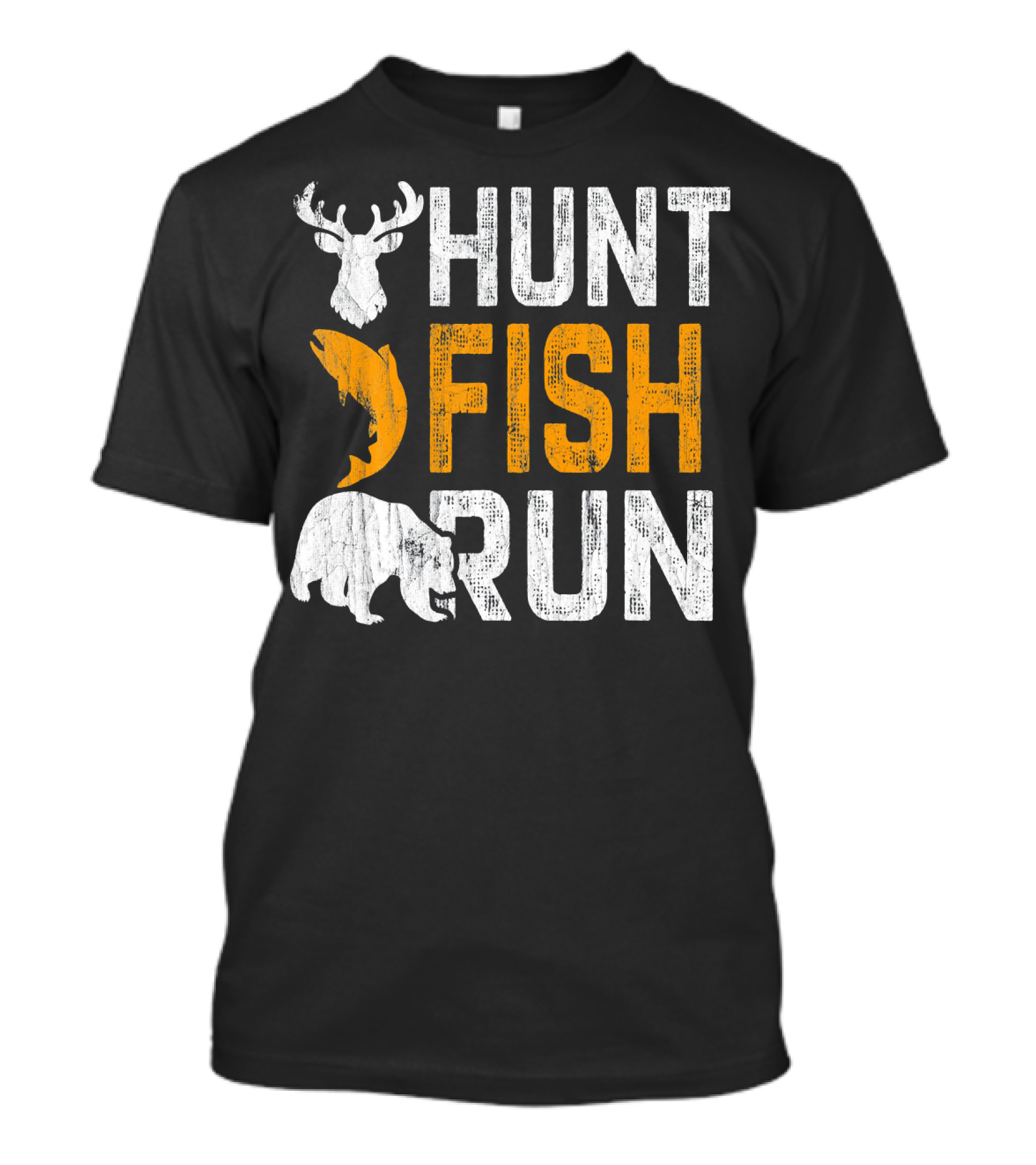 Hunt Fish Run Bear Deer Salmon Hunting Fishing T-Shirt