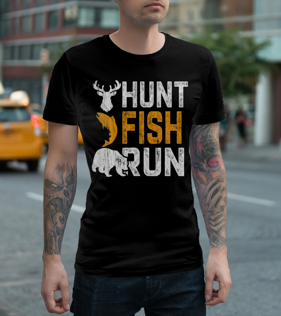 Hunt Fish Run Bear Deer Salmon Hunting Fishing T-Shirt