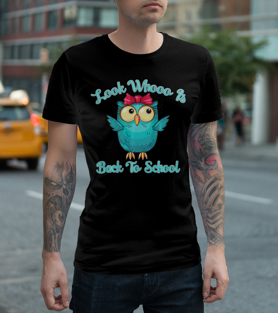 Look Whooo Is Back To School Owl Girls T-Shirt