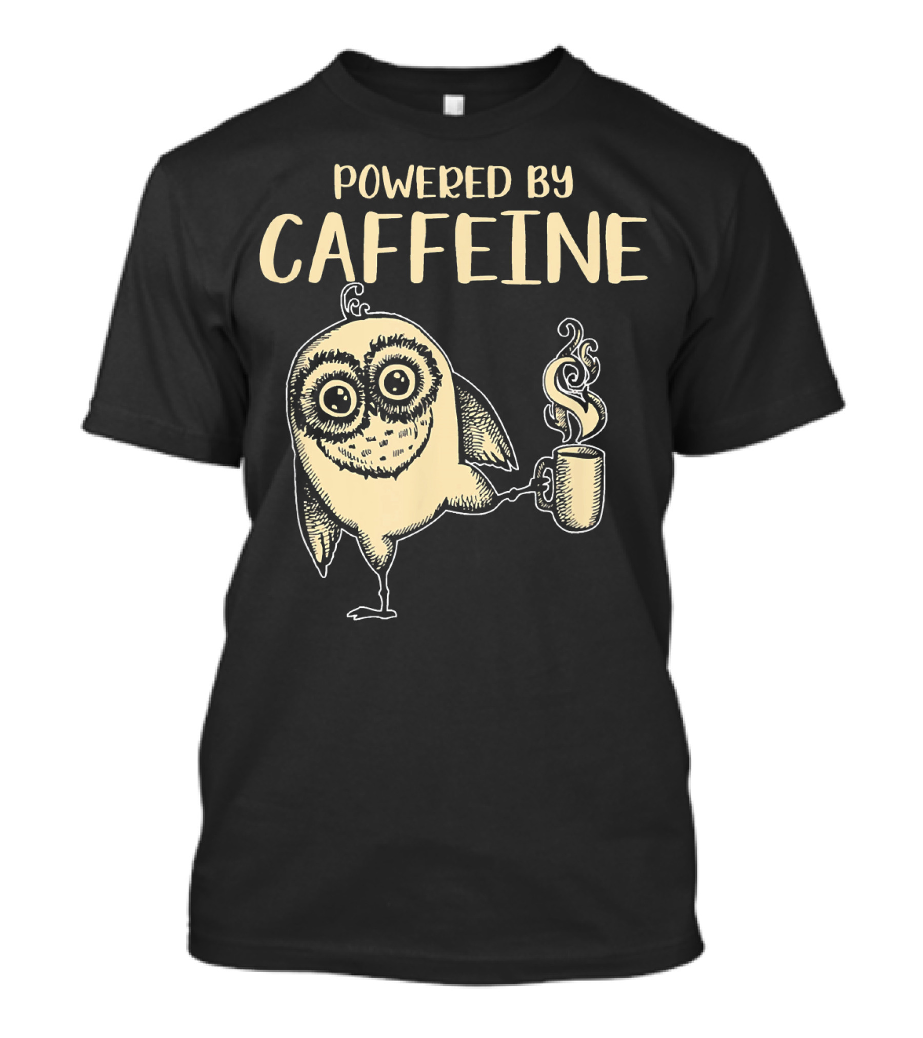 Powered By Caffeine Funny Coffee Owl T-Shirt