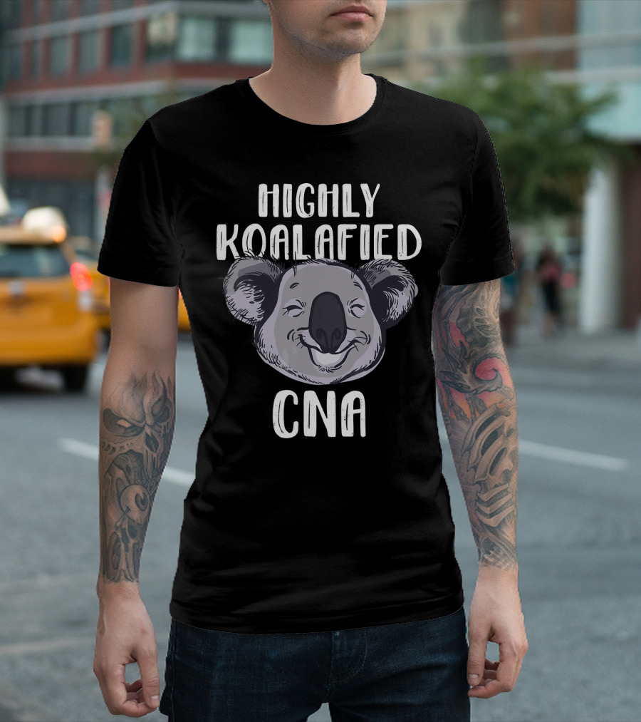 Highly Koalafied CNA Koala Bear T-Shirt