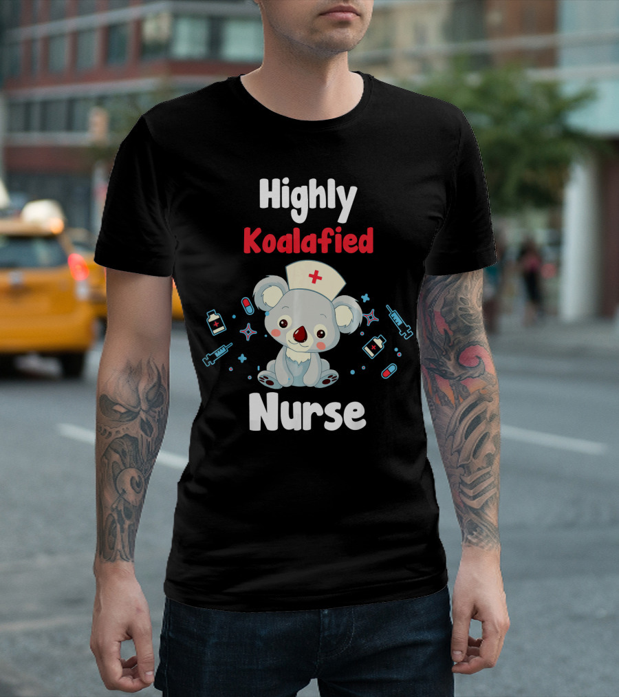 Highly Koalafied Nurse Funny Koala T-Shirt