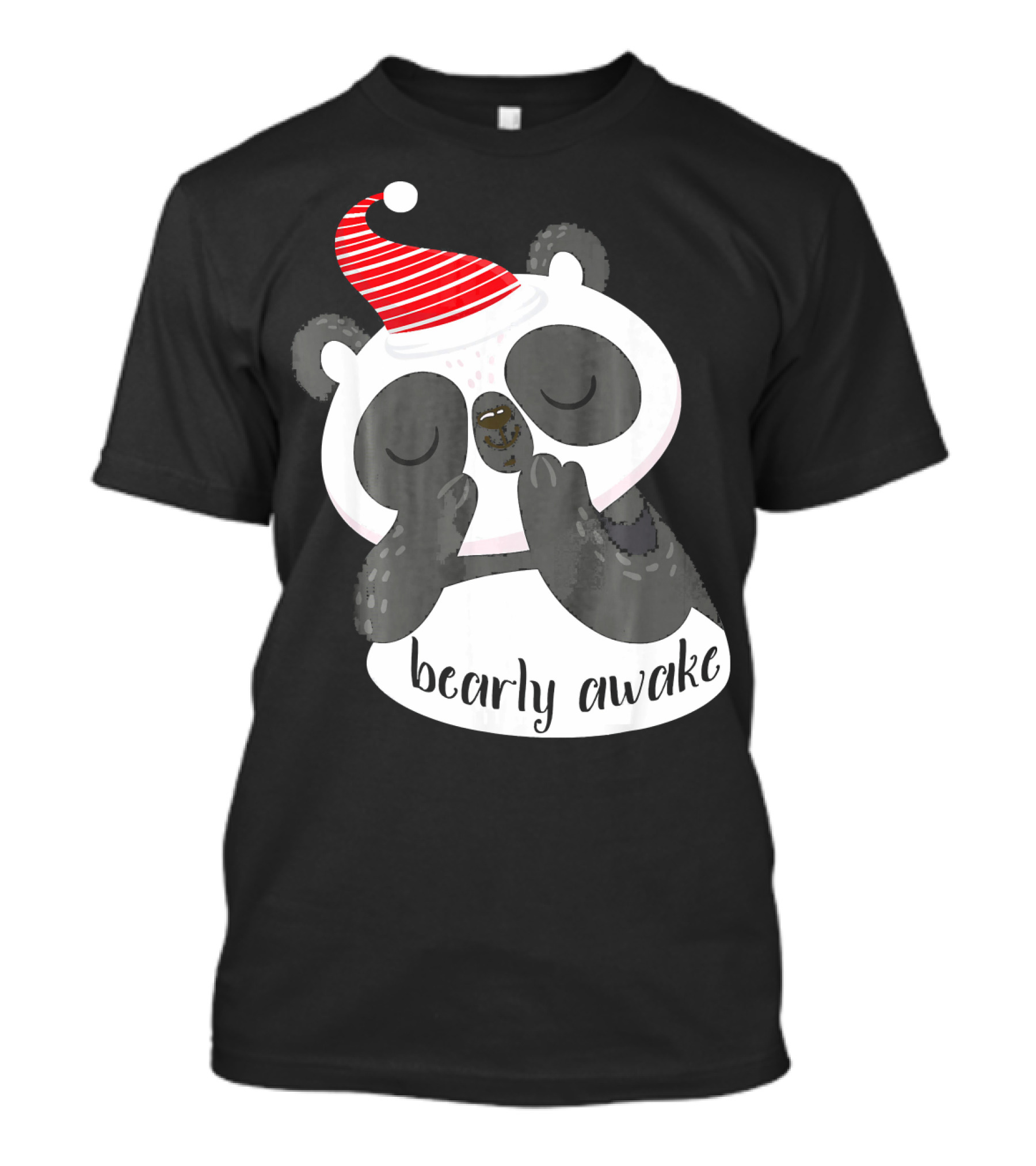Bearly Awake Panda In Red Striped Sleepy Hat T-Shirt