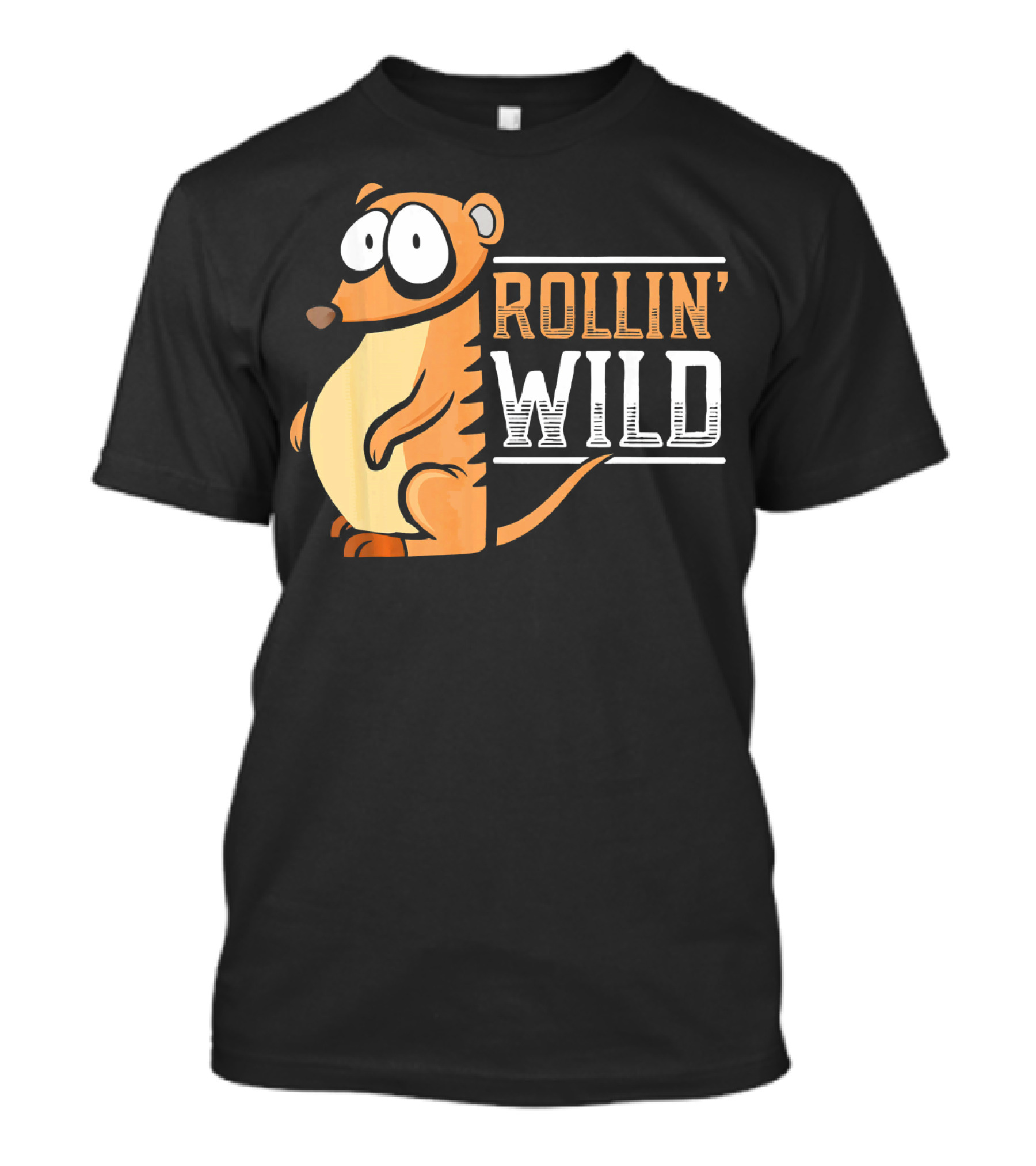 Rollin' Wild Funny Animal Africa Meerkat T-Shirt