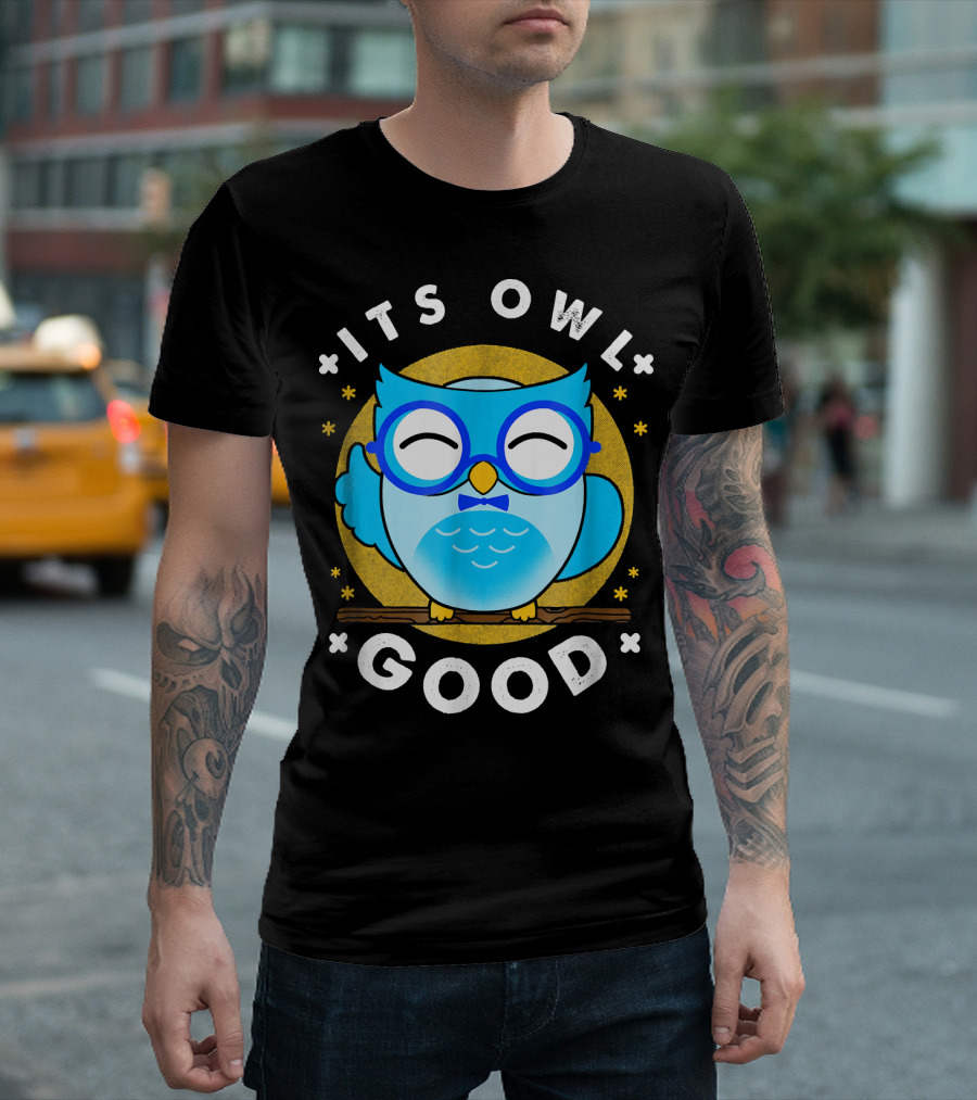 ITS OWL GOOD Cute Owl with Glasses and Bow Tie T-Shirt