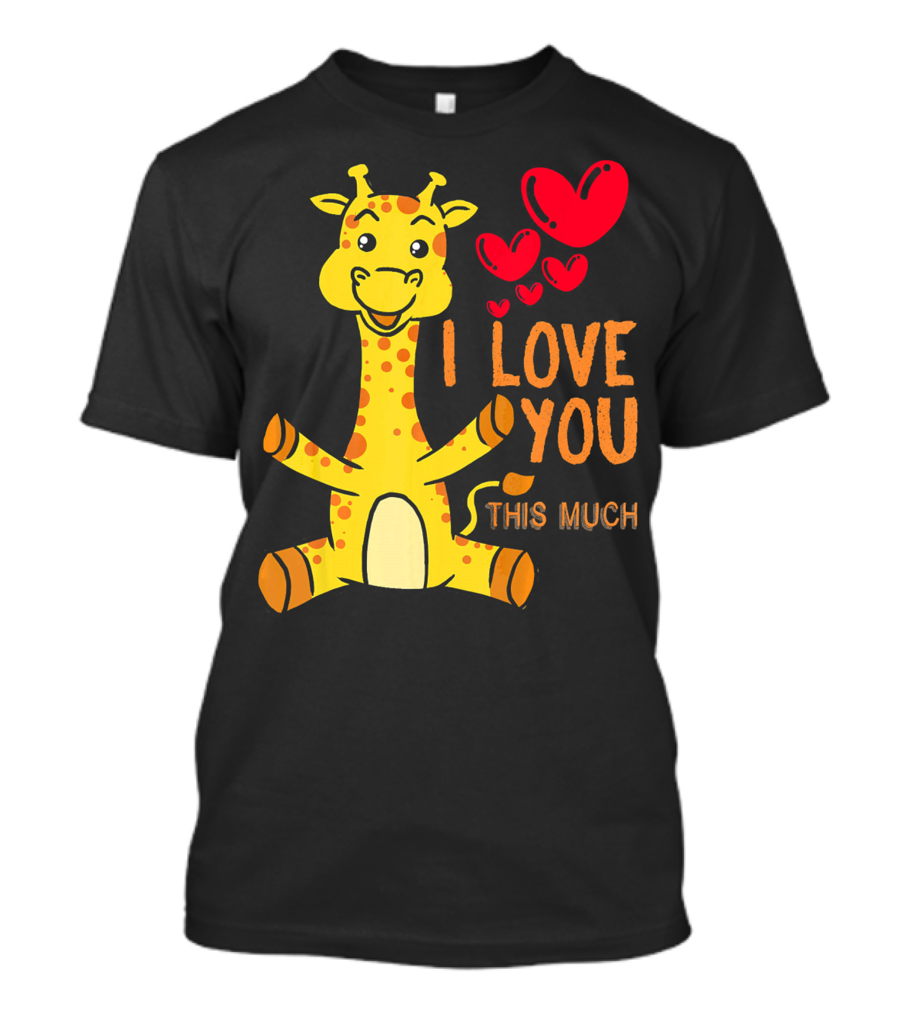 Giraffe I Love You This Much Valentines Hearts T-Shirt